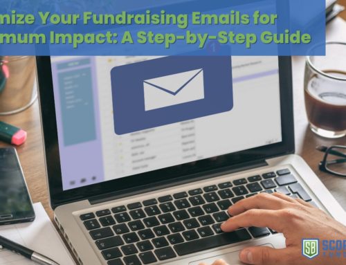 Optimize Your Fundraising Emails for Maximum Impact: A Step-by-Step Guide