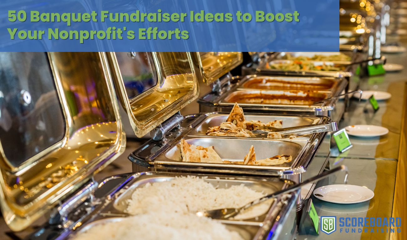 Banquet Fundraiser Ideas